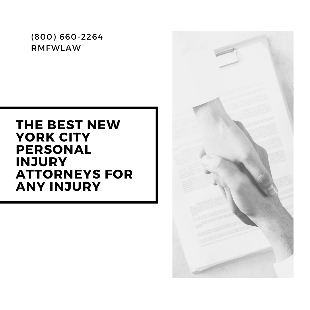 The Best New York City Personal Injury Attorneys for Any Injury