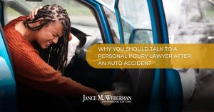 Why You Should Talk to a Personal Injury Lawyer After an Auto Accident